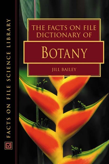 The Facts On File Dictionary of Botany