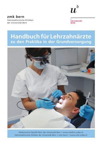 Handbuch Lehrzahnärzte - zahnmedizinische kliniken zmk bern