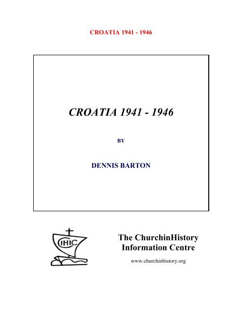 Croatia 1941 1946 pdf The ChurchinHistory Website Home Page