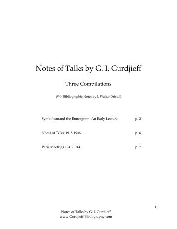 Notes of Talks by G. I. Gurdjieff - Gurdjieff - A reading guide.