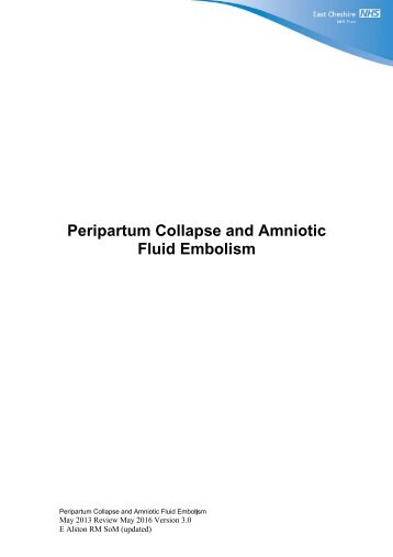 Peripartum Collapse and Amniotic Fluid Embolism - East Cheshire ...