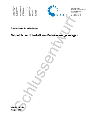 Betrieblicher Unterhalt von Entwässerungsanlagen - VSA