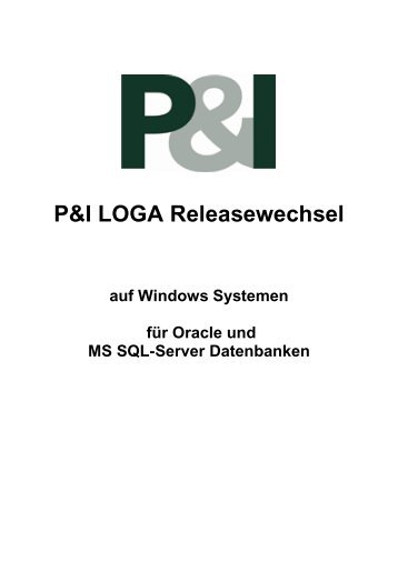 P&I LOGA Releasewechsel