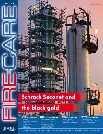 Schrack Seconet and the black gold