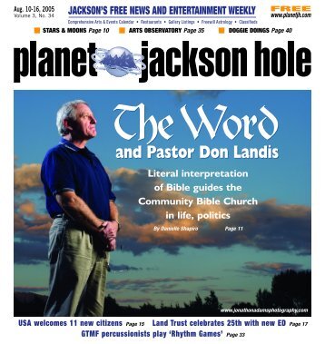 and Pastor Don Landis and Pastor Don Landis - Planet Jackson Hole