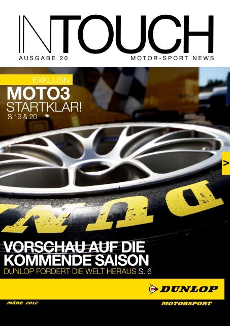 VORSCHAU AUF DIE KOMMENDE SAISON - Dunlop Motorsport