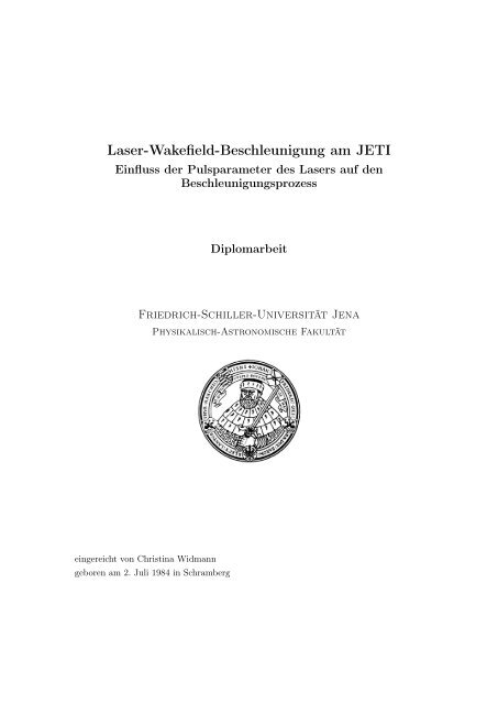 Laser-Wakefield-Beschleunigung am JETI-Einfluss der ...