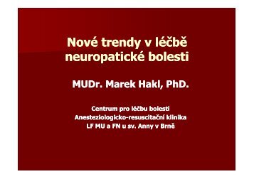 Nové trendy v léčbě neuropatické bolesti
