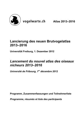 Lancierung des neuen Brutvogelatlas 2013–2016 Lancement du ...