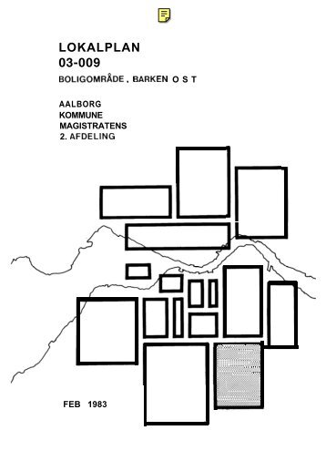 Lokalplan 03-009, Boligområde, Barken øst - Aalborg Kommune