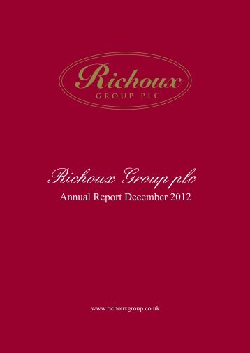 Annual Report December 2012 - Richoux Group