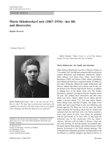 Maria Skłodowska-Curie (1867–1934)—her life and discoveries