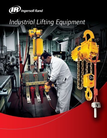 Industrial Lifting Equipment - Ingersoll Rand