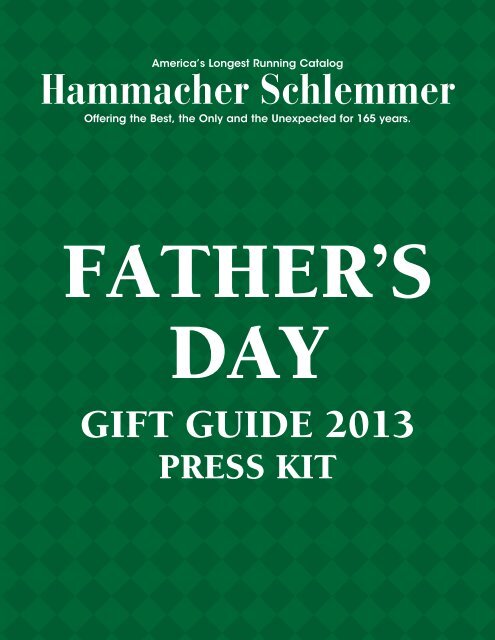 Father's Day Gift Guide 2013 - Press Kit - Hammacher Schlemmer