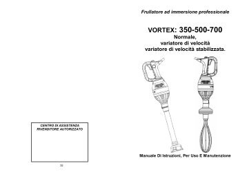 Frullatore ad immersione professionale VORTEX: 350-500-700 ...