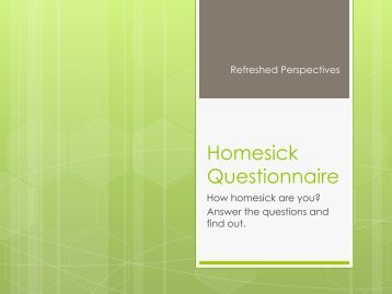 Homesick Questionnaire - Refreshed Perspectives