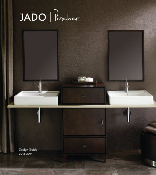 Jado Porcher Design Guide