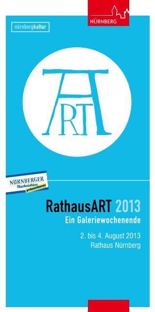 RathausART 2013 - Albrecht-Dürer-Stadt Nürnberg