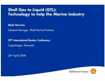 Shell Gas to Liquid (GTL): Technology to help the Marine Industry