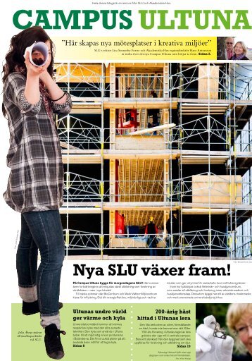 CampUSUltUna nya SlU växer fram!