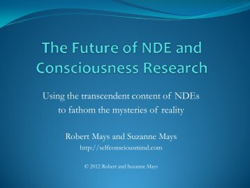 The Future of NDE and Consciousness Research