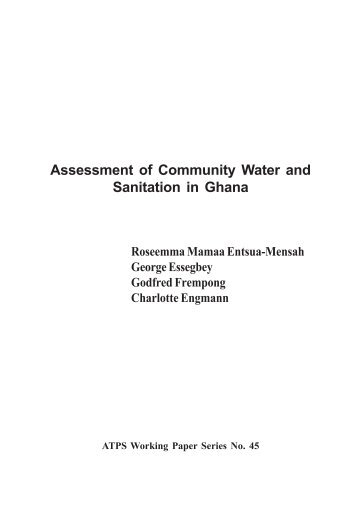 Assessment of Community Water and Sanitation in Ghana - African ...