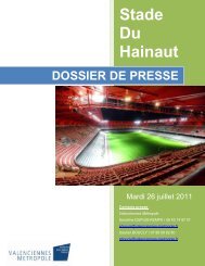 Dossier de presse Stade du Hainaut. 26 juillet 2011. - Valenciennes ...