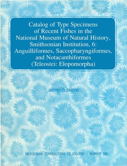 Catalog of Type Specimens of Recent Fishes in the National ...