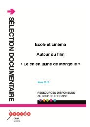 Ecole et cinéma Autour du film « Le chien jaune de Mongolie »