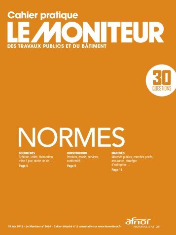 Cahier pratique - Le Moniteur des travaux publics et du ... - Afnor