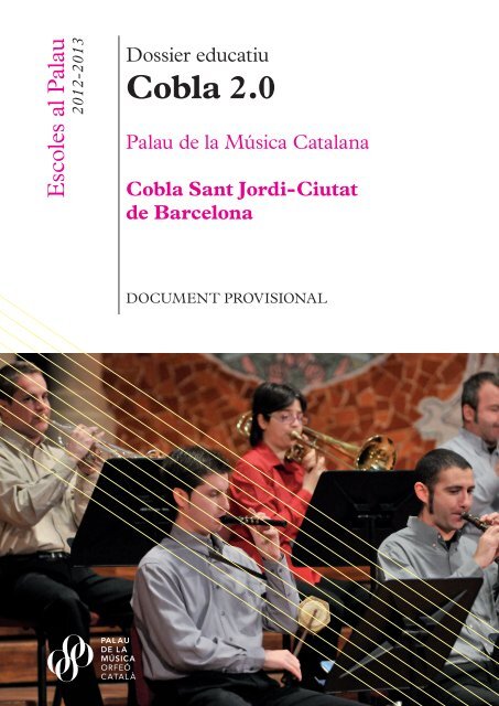 Dossier educatiu Cobla 2.0.indd - Palau de la Música Catalana