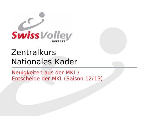 Informationen MKI - Swiss Volley