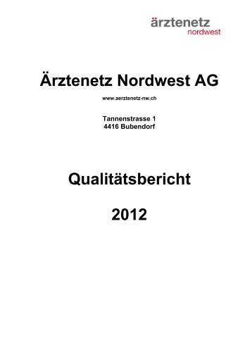 Ärztenetz Nordwest AG Qualitätsbericht 2012