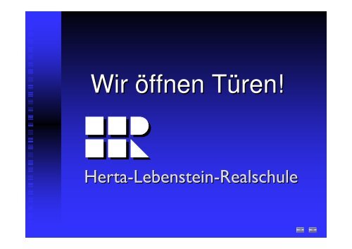 Wir öffnen Türen! - Herta Lebenstein Realschule