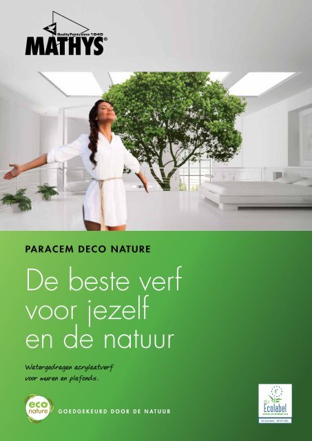 De beste verf voor jezelf en de natuur - Martin Mathys s.a.