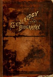 Genealogical and biographical record of Will County, Illinois ...