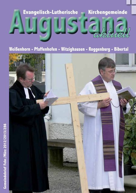 Gemeindebrief 286.pdf - Evang.-Luth. Kirchengemeinde Weißenhorn