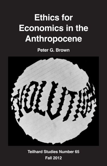 Ethics for Economics in the Anthropocene - WordPress.com