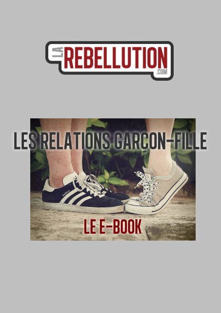 Ebook Relations garçon-fille - La Rébellution