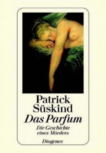 Patrick Süskind - Das Parfum