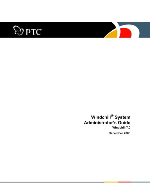 Windchill System Administrator's Guide