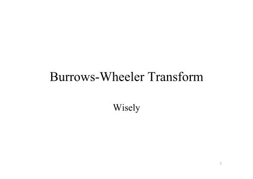BurrowsWheeler Transform