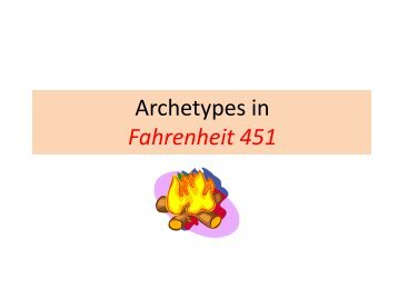 Archetypes in Fahrenheit 451