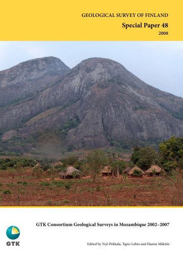 GTK Consortium Geological Surveys in Mozambique ... - arkisto.gsf.fi