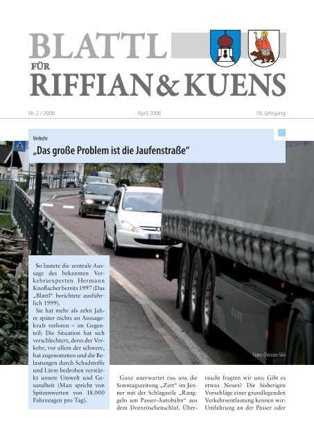 „Das große Problem ist die Jaufenstraße“