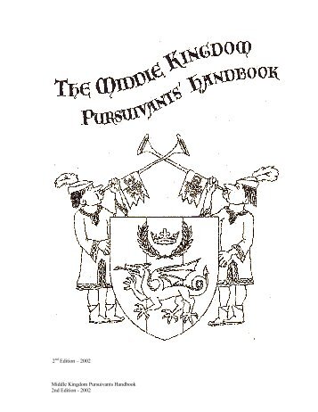 Middle Kingdom Pursuivants Handbook 2nd Edition - Midrealm ...