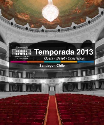 Temporada 2013 - Teatro Municipal de Santiago de Chile