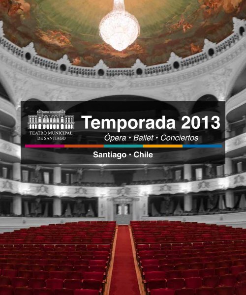 Temporada 2013 - Teatro Municipal de Santiago de Chile