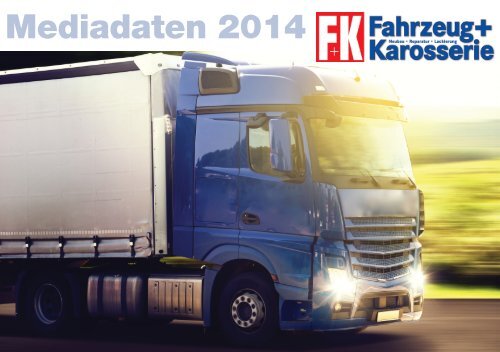 Mediadaten 2014 - Fahrzeug + Karosserie