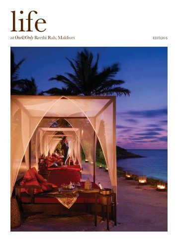 EDITION 6 - One&Only Reethi Rah